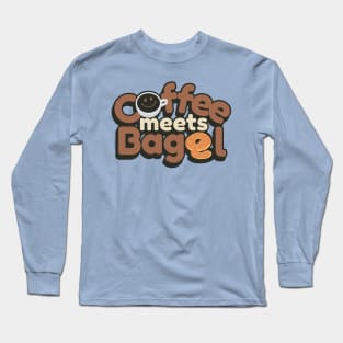 Coffee meets Bagel Long Sleeve T-Shirt